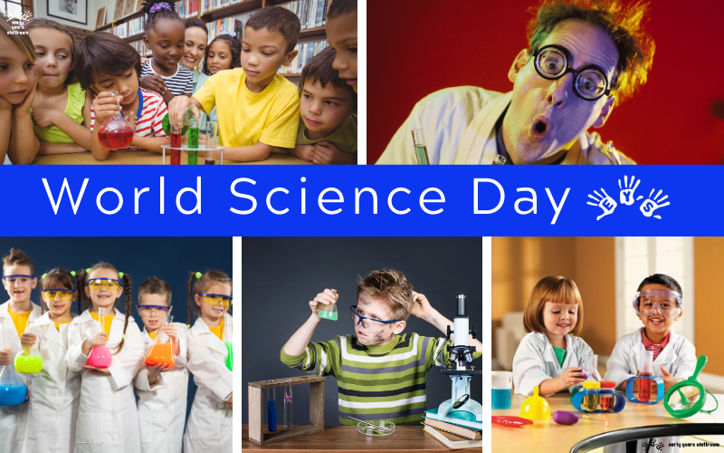 World Science Day Festival and Celebration Calendar