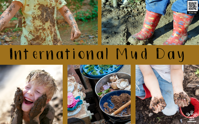 International Mud Day Festival and Celebration Calendar Early Years