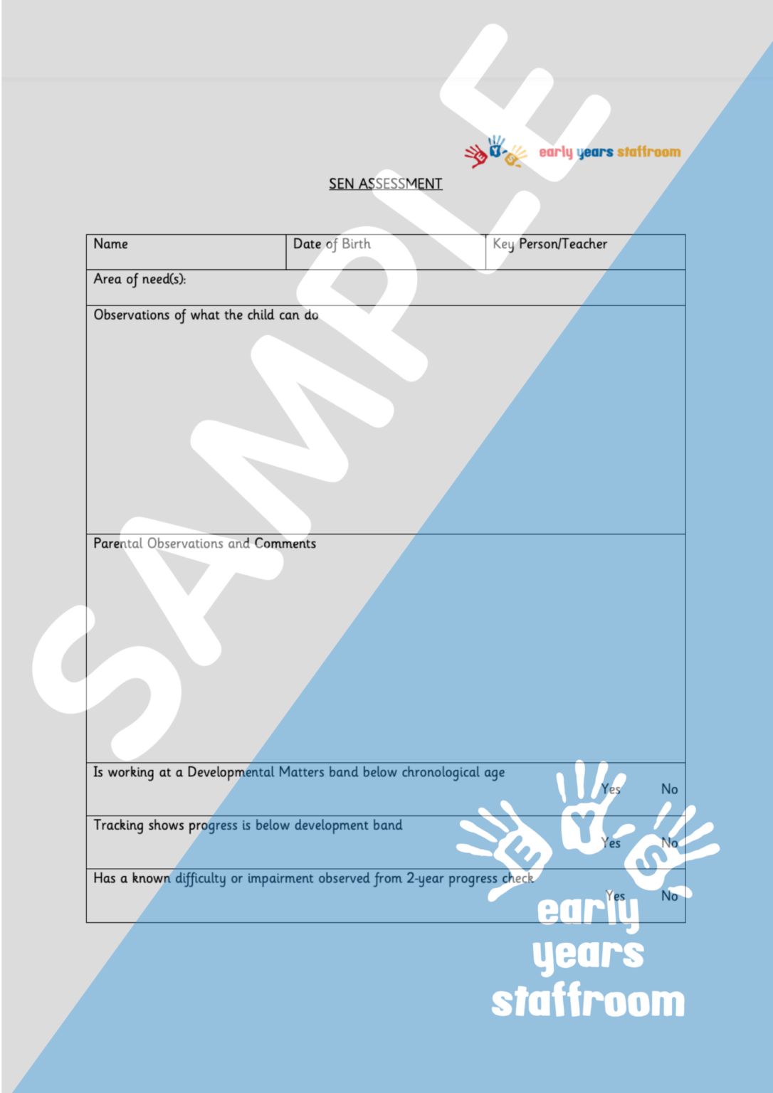 Sen Assessment Early Years Staffroom